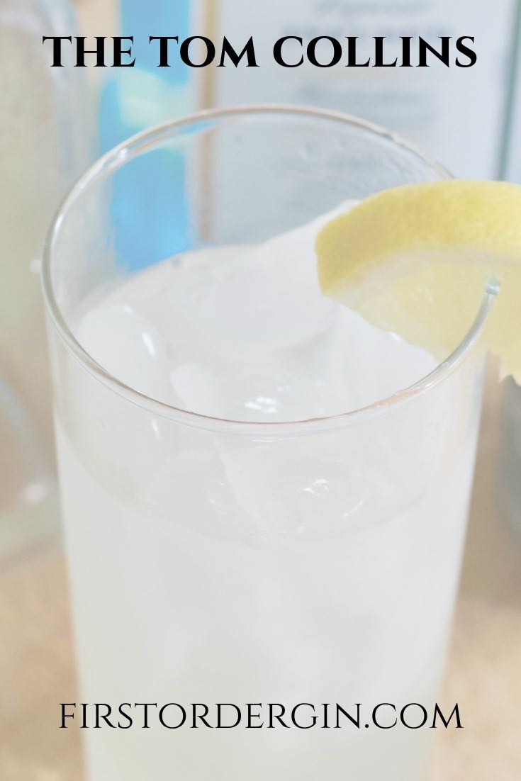 The Tom Collins Gin Cocktail First Order Gin