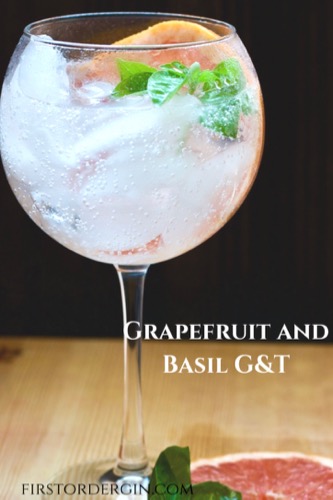 G & T with Grapefruit and Basil - Pin this!