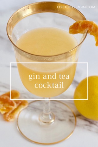 Gin and Tea Cocktail - Pin This 2